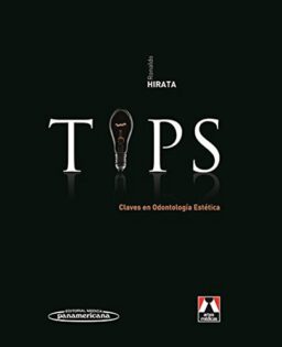 Tips. Claves en odontología estética