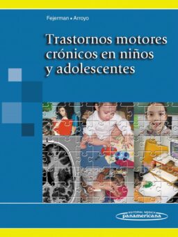 Trastornos motores crónicos en niños y adolescentes