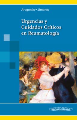 Urgencias y Cuidados Críticos en Reumatología.