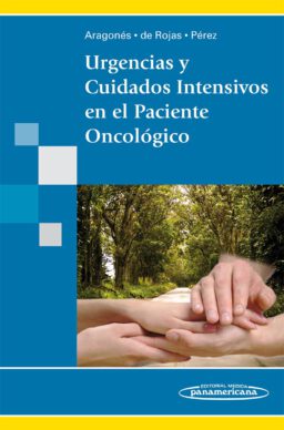 Urgencias y Cuidados Intensivos en el Paciente Oncológico.