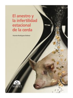 El anestro y la infertilidad estacion en la cerda