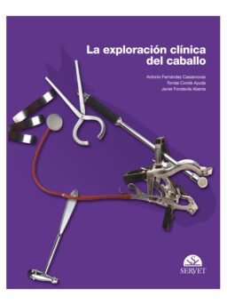 La exploración clínica del caballo