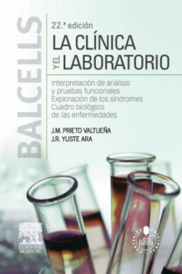 Balcells. La clínica y el laboratorio + StudentConsult en español 22 ed.