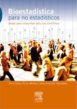Bioestadística para no estadísticos