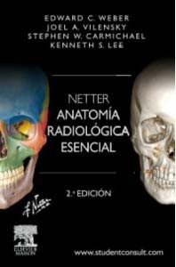 Netter. Anatomía radiológica esencial + StudentConsult 2 ed.