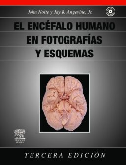 El encéfalo humano en fotografías y esquemas + CD-ROM 3 ed.