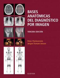 Bases anatómicas del diagnóstico por imagen 3 ed.