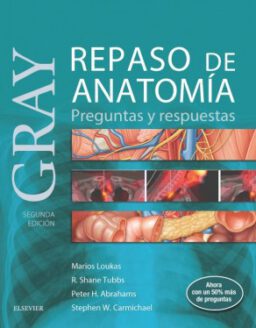 Gray. Repaso de anatomía 2 ed.