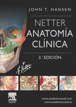 Netter. Anatomía Clínica + StudentConsult en español + StudentConsult 3 ed.