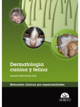 Dermatología canina y felina. Manuales clínicos por especialidades