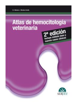 Atlas de hemocitología veterinaria 2 edición