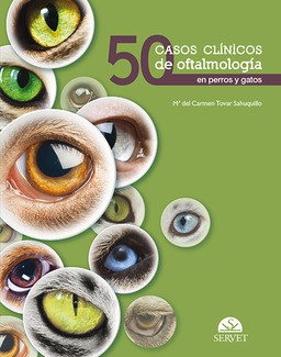 50 casos clínicos de oftalmología en perros y gatos