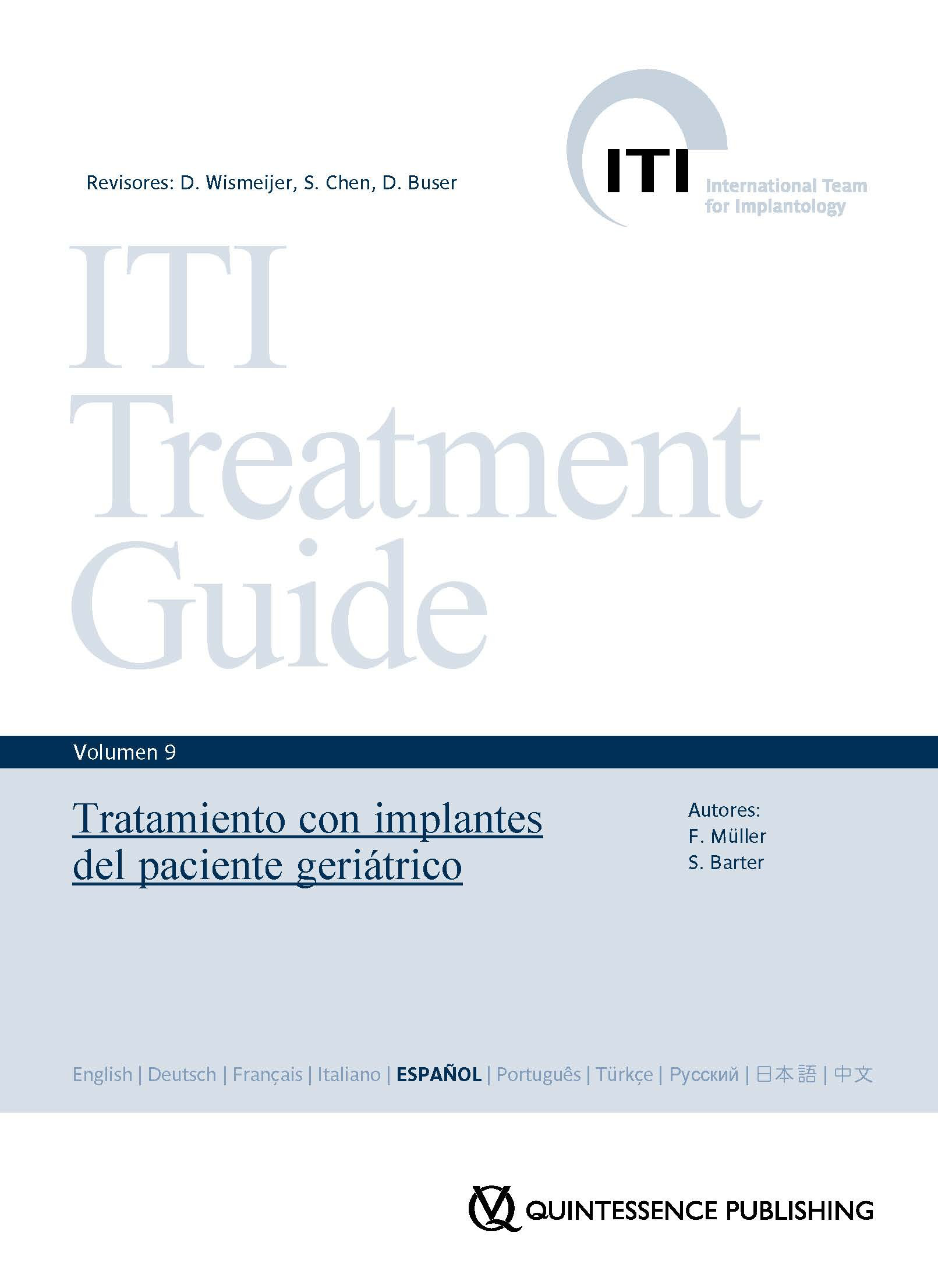 ITI Treatment Guide Vol.9 - Tratamiento con Implantes del Paciente Geriátrico
