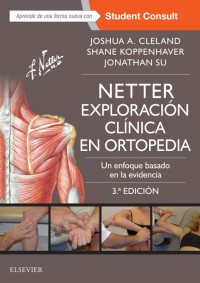 Netter Exploración clínica en ortopedia. Un enfoque basado en la evidencia + acceso online