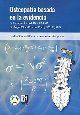 Osteopatía Basada en la Evidencia. Evidencia Científica y Bases de la Osteopatía