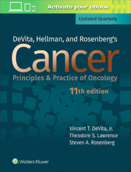 DeVita, Hellman, and Rosenberg's Cancer. Principles and Practice of Oncology