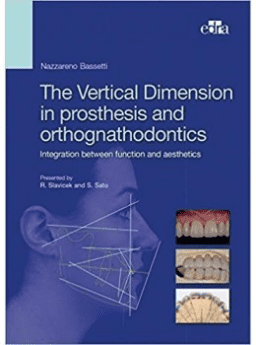 The Vertical Dimension in prosthesis and orthognathodontics