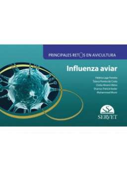 Principales retos en avicultura. Influenza aviar
