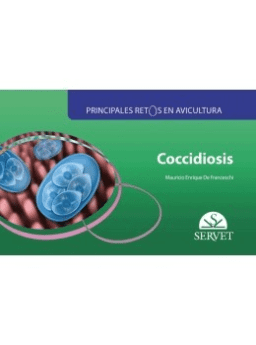 Principales retos en avicultura. Coccidiosis