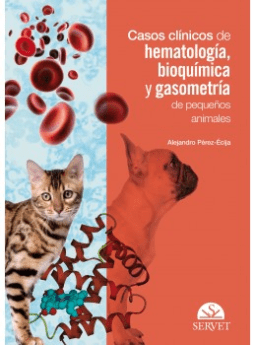 Casos clínicos de hematología, bioquímica y gasometría de pequeños animales