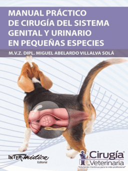 Manual práctico de cirugía del sistema genital y urinario en pequeñas especies