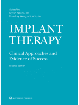 IMPLANT THERAPY CLINICAL APPROACHES AND EVIDENCE OF SUCCESS