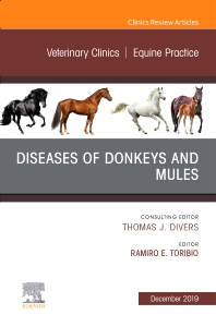 Disesases of Donkeys and Mules. Veterinary Clinics