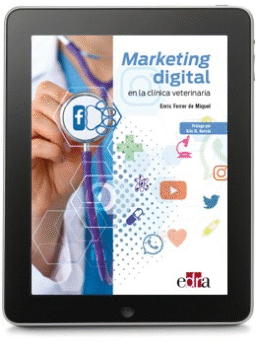 Marketing digital en la clínica veterinaria (formato e-book)