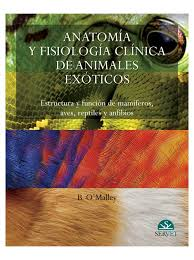 Anatomía y fisiología de animales exóticos