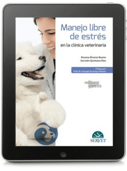 Manejo libre de estrés en la clínica veterinaria (e-book)