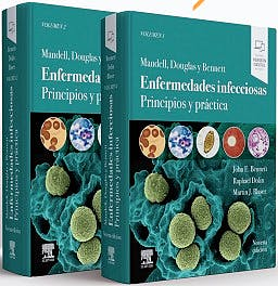 MANDELL, DOUGLAS Y BENNETT Enfermedades Infecciosas. Principios y Práctica (2 Volúmenes) 9ªEd