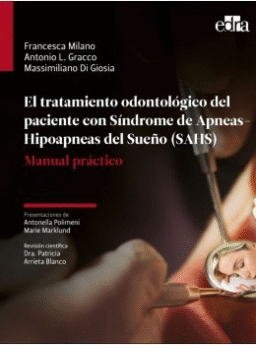 El tratamiento odontológico del paciente con Síndrome de Apnea-Hipoapnea del Sueño (SAHS) - Formato e-book