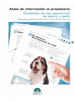 Atlas de Información al Propietario. Cuidados de los cachorros de perro y gato