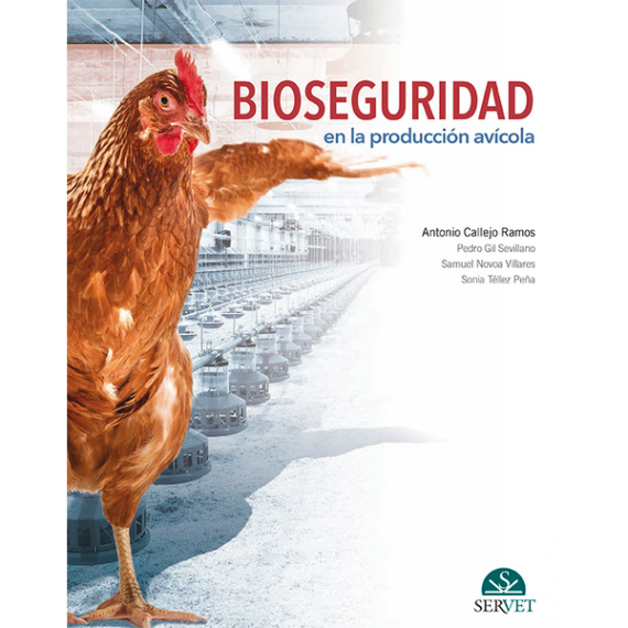 BIOSEGURIDAD EN LA PRODUCCIÓN AVÍCOLA