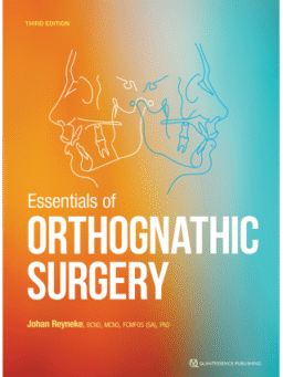 Essentials of Orthognathic Surgery, Third Edition
