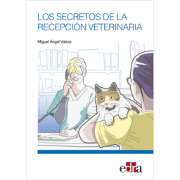 LOS SECRETOS DE LA RECEPCIÓN VETERINARIA