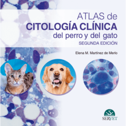 ATLAS DE CITOLOGÍA CLÍNICA DEL PERRO Y DEL GATO 2ª EDICIÓN