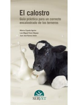 El Calostro. Clave de supervivencia