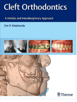 Cleft Orthodontics. A Holistic and Interdisciplinary Approach