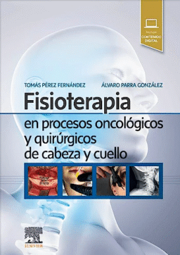 Fisioterapia en Procesos Oncológicos y Quirúrgicos de Cabeza y Cuello