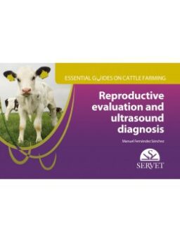 Essential guides on cattle farming. Reproductive evaluation and ultrasound diagnosis