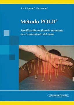 Método Pold®. Movilización oscilatoria resonante en el tratamiento del dolor