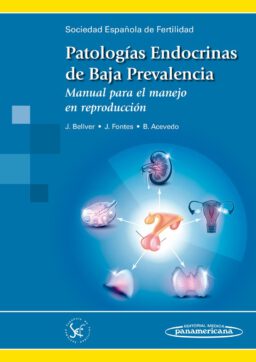 Patologías Endocrinas de Baja Prevalencia. Manual para el manejo en reproducción