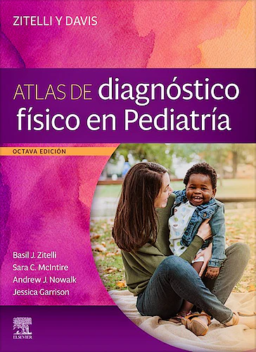 ZITELLI y DAVIS Atlas de Diagnóstico Físico en Pediatría