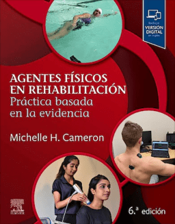 Agentes Físicos en Rehabilitación. Práctica Basada en la Evidencia