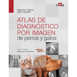 ATLAS DE DIAGNÓSTICO POR IMAGEN DE PERROS Y GATOS