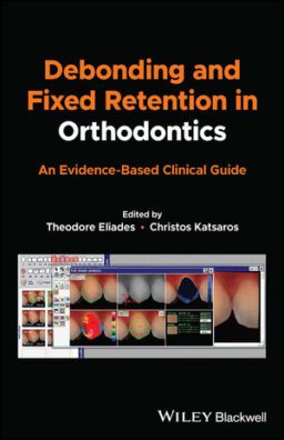 DEBONDING AND FIXED RETENTION