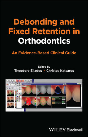 DEBONDING AND FIXED RETENTION