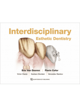 INTERDISCIPLINARY ESTHETIC DENTISTRY