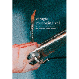 CIRUGÍA MUCOGINGIVAL